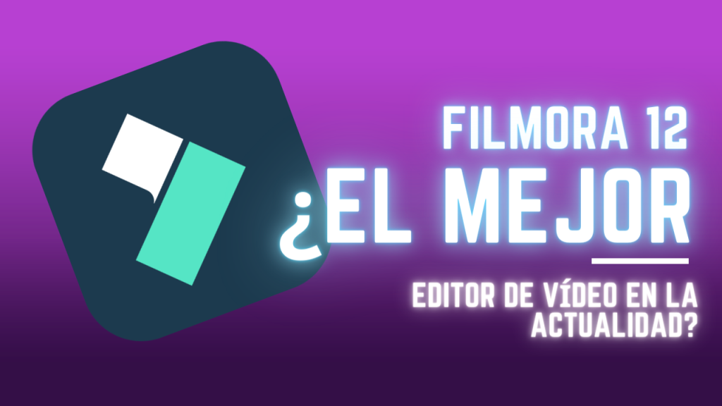 Filmora 12 La herramienta de edición de video definitiva para tus proyectos más potente y versátil que CapCut