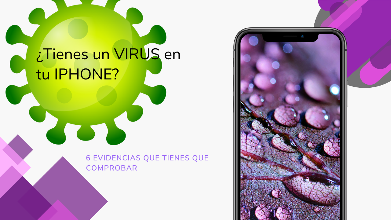 Técnicas para detectar si tu iPhone está infectado por un virus