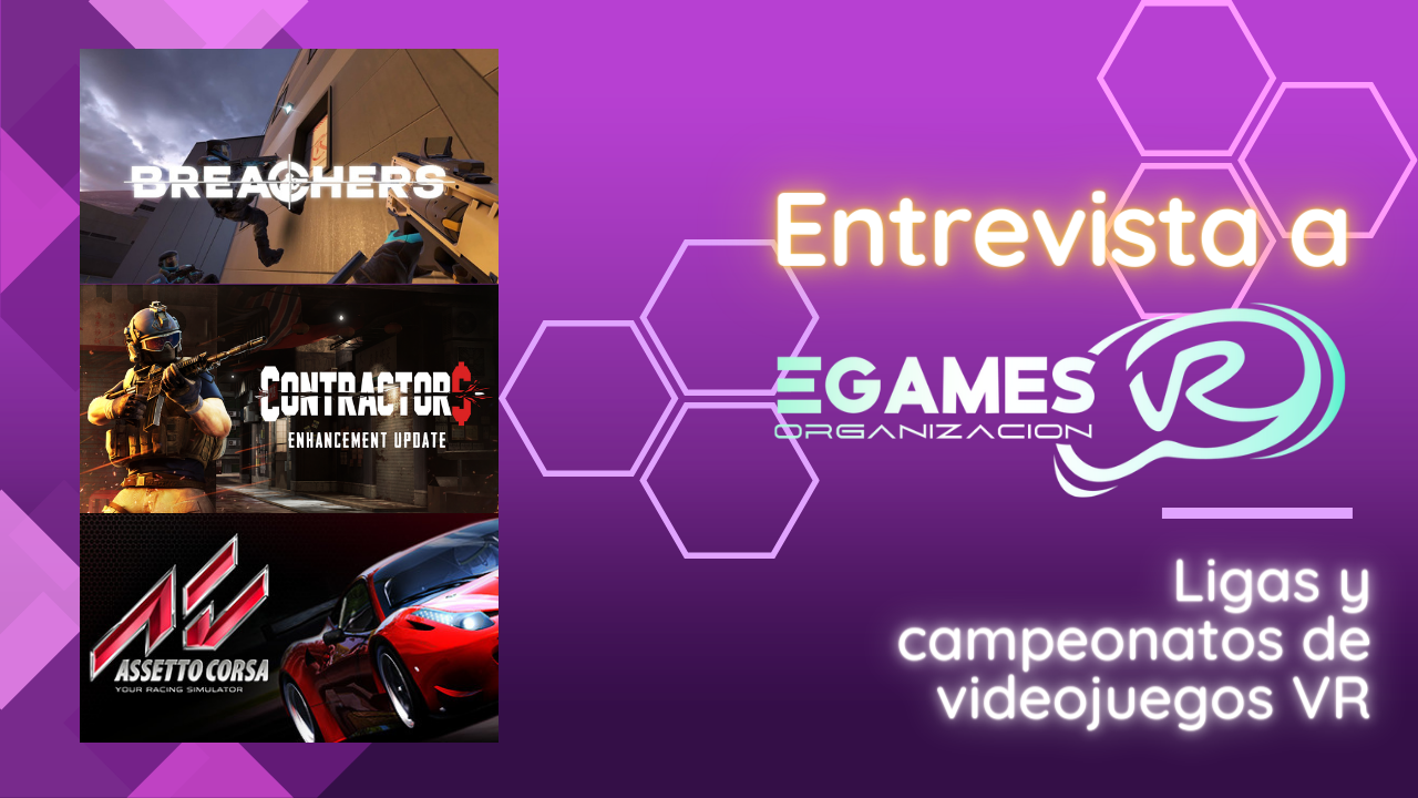 Entrevista a eGames VR