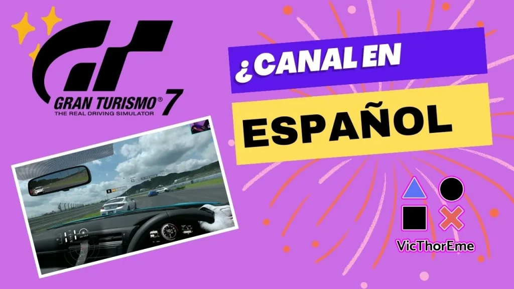 Canal de Youtube de Gran Turismo 7 en español
