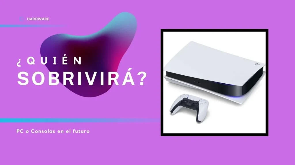 El futuro de las consolas y el PC Quién dominará el mercado