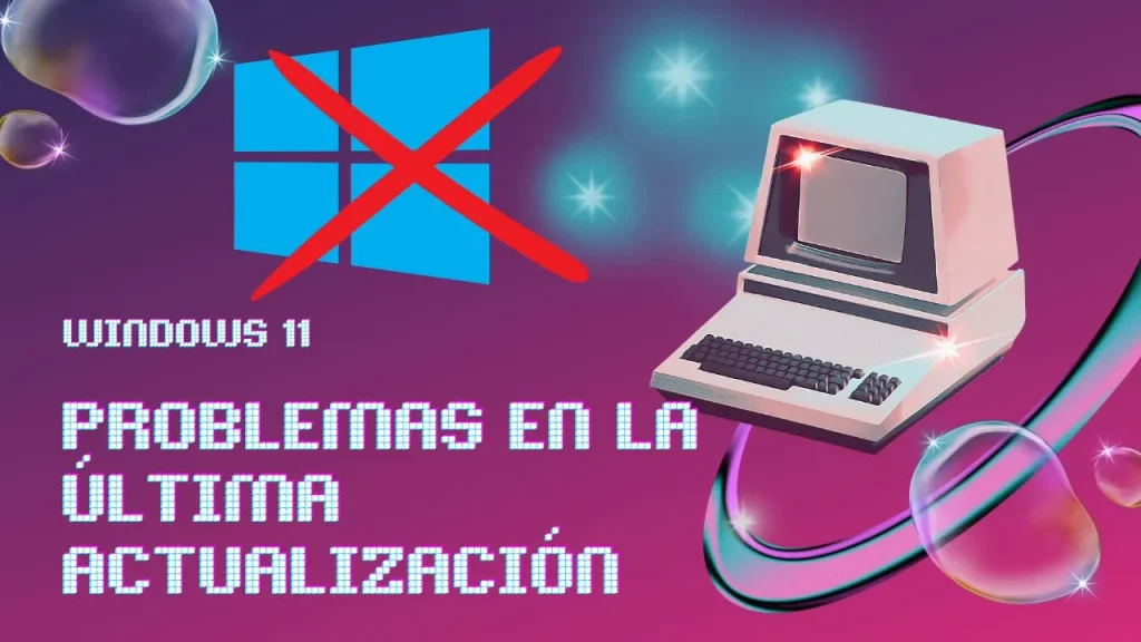 Problemas en la Última Actualización de Seguridad de Windows 11
